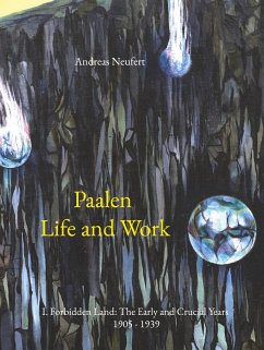 Paalen Life and Work - Neufert, Andreas