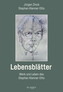 Lebensblätter - Klenner-Otto, Stephan;Zinck, Jürgen