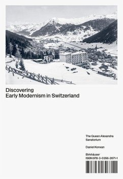 Discovering Early Modernism in Switzerland - Korwan, Daniel