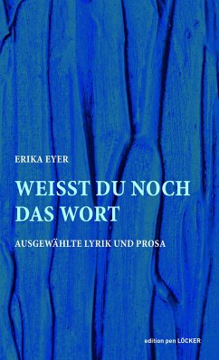 Weißt du noch das Wort - Eyer, Erika