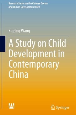 A Study on Child Development in Contemporary China - Wang, Xiuping