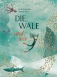 Die Wale und wir - Bild 1
