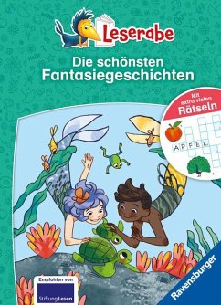 Die schönsten Fantasiegeschichten mit extra vielen Rätseln - Leserabe ab 1. Klasse - Erstlesebuch für Kinder ab 6 Jahren - Reider, Katja