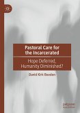 Pastoral Care for the Incarcerated (eBook, PDF)