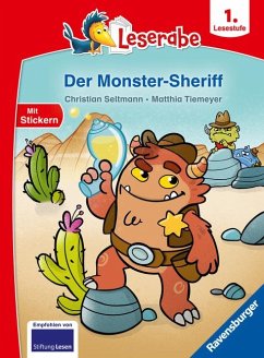 Der Monster-Sheriff - Leserabe ab Klasse 1- Erstlesebuch für Kinder ab 6 Jahren - Seltmann, Christian