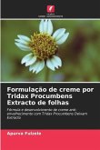 Formulação de creme por Tridax Procumbens Extracto de folhas