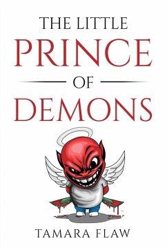 THE LITTLE PRINCE OF DEMONS - Tamara Flaw