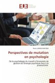 Perspectives de mutation en psychologie
