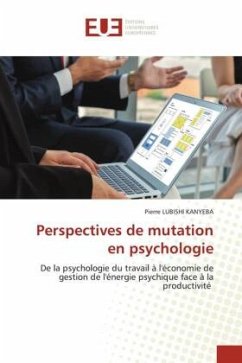 Perspectives de mutation en psychologie - LUBISHI KANYEBA, Pierre