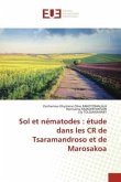 Sol et nématodes : étude dans les CR de Tsaramandroso et de Marosakoa