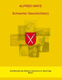 Schwerter Geschichte(n) - Hintz, Alfred