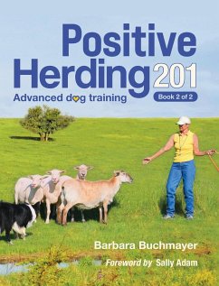 Positive Herding 201 - Buchmayer, Barbara