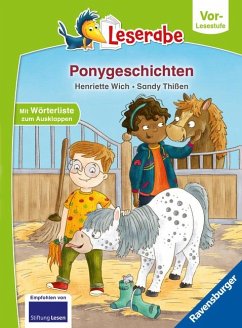 Ponygeschichten - Leserabe ab Vorschule - Erstlesebuch für Kinder ab 5 Jahren - Wich, Henriette
