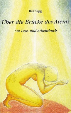 Über die Brücke des Atems