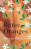 Bitter Oranges (eBook, ePUB)