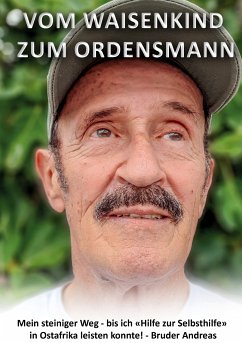 Vom Waisenkind zum Ordensmann (eBook, ePUB)