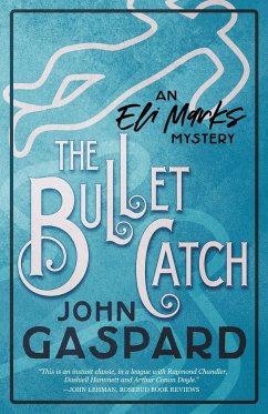 The Bullet Catch - Gaspard, John