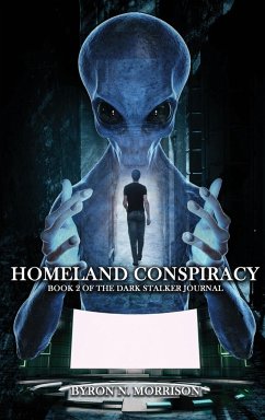 HOMELAND CONSPIRACY - Morrison, Byron N