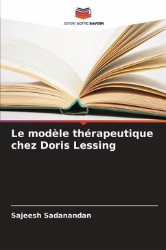 Le modèle thérapeutique chez Doris Lessing - Sadanandan, Sajeesh