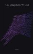 THE EXQUISITE WINGS - Bild 1