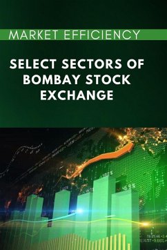 Market Efficiency of Select Sectors of Bombay Stock Exchange - Nadig, Asha
