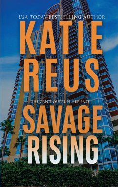 Savage Rising - Reus, Katie