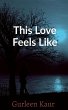 This love feels like - Bild 1