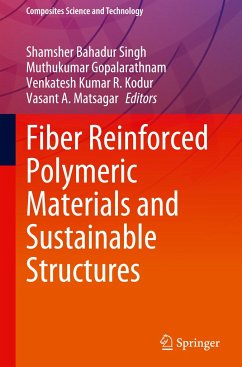 Fiber Reinforced Polymeric Materials and Sustainable Structures