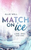 Match on Ice (eBook, ePUB)