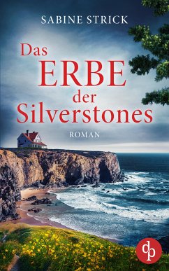 Das Erbe der Silverstones (eBook, ePUB) - Strick, Sabine