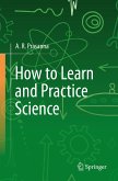 How to Learn and Practice Science (eBook, PDF)