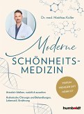 Moderne Schönheits-Medizin (eBook, ePUB)