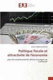 Politique fiscale et attractivité de l'économie