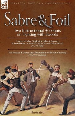 Sabre & Foil - Chapman, George; Waite, J. M.