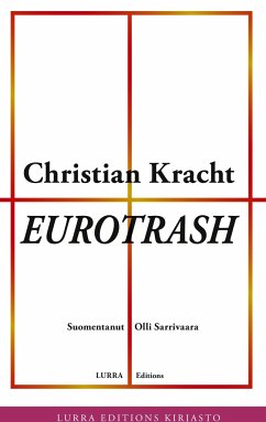 Eurotrash - Kracht, Christian