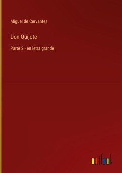 Don Quijote - Cervantes, Miguel de