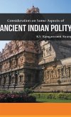 Considerations on Some Aspects of ANCIENT INDIAN POLITY