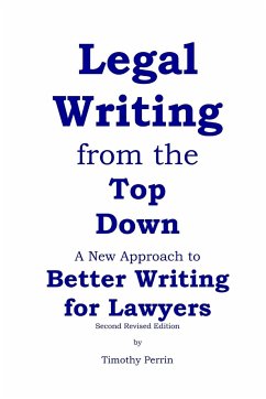 Legal Writing from the Top Down - Perrin, Timothy