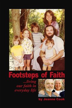 Footsteps Of Faith...living our faith in everyday life. - Cook, Jeanne