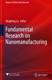 Fundamental Research on Nanomanufacturing