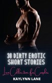 30 Dirty Erotic Short Stories (eBook, ePUB)