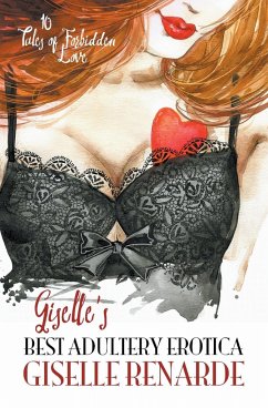 Giselle's Best Adultery Erotica - Renarde, Giselle