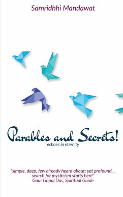 Parables & Secrets! - Mandawat, Samridhhi