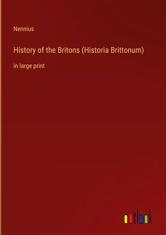 History of the Britons (Historia Brittonum) - Nennius