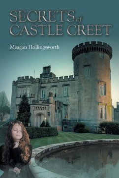 Secrets of Castle Creet Secrets of Castle Creet