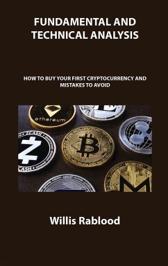 FUNDAMENTAL AND TECHNICAL ANALYSIS OF CRYPTOCURRENCY TRADING - Rablood, Willis