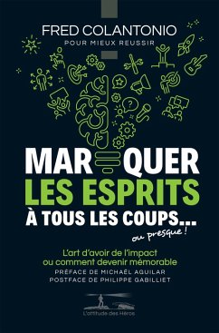 Cover Marquer les esprits à tous les coups... ou presque (eBook, ePUB)