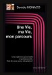 Une Vie, ma Vie, mon parcours (eBook,... - Bild 1