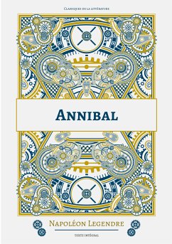 Annibal (eBook, ePUB) - Legendre, Napoléon