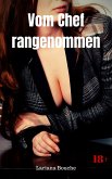 Vom Chef rangenommen (eBook, ePUB)